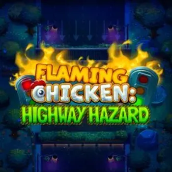 Flaming Chicken Highway Hazard
